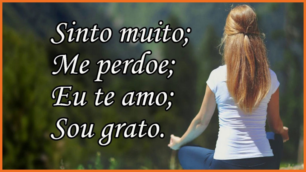 Conheça o milagre para sua vida praticando o Ho'oponopono